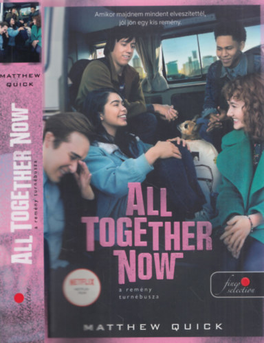 Matthew Quick - All Together Now - A remny turnbusza