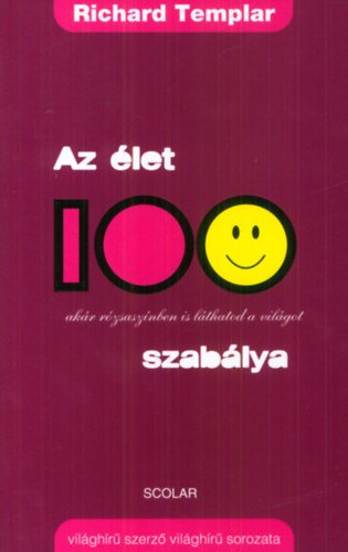 Richard Templar - Az let 100 szablya