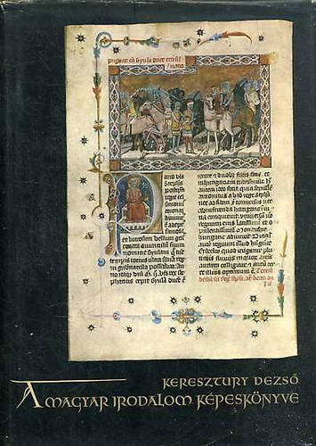 KERESZTURY DEZS� - A magyar irodalom k�pesk�nyve