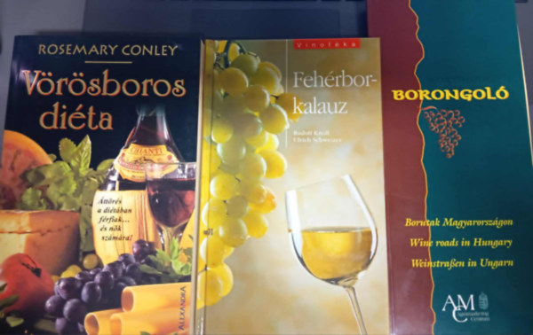 Rudolf Knoll - Ulrich Schweizer, Rosemary Conley - Vrsboros dita; Borongol (Bor utak magyarorszgon); Fehrbor kalaz