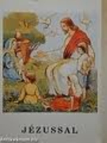 Bajtai Zsigmond - Jzussal