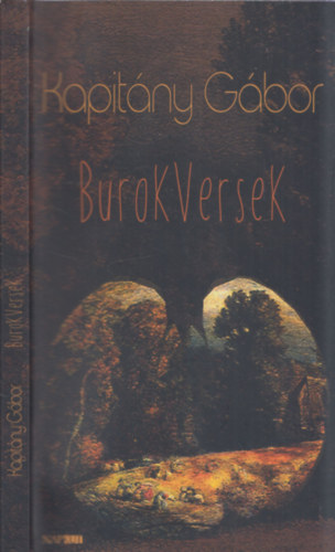 Kapit�ny G�bor - Burokversek - DEDIK�LT!