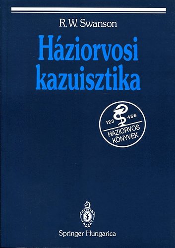 Swanson R.W. - Háziorvosi kazuisztika