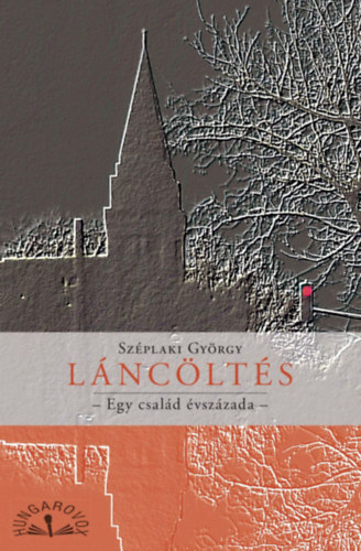 Széplaki György - Láncöltés