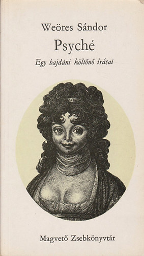 Weöres Sándor - Psyché