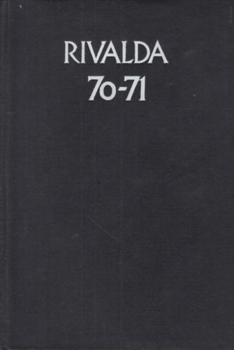 Rivalda 70-71  /Nyolc magyar sznm/