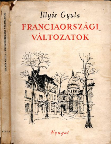Illy�s Gyula - Franciaorsz�gi v�ltozatok (I. kiad�s)