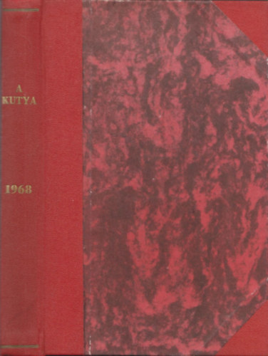 Br Andrs (szerk.) - A Kutya (1968/1-12. teljes vfolyam)