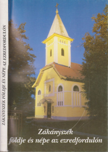 Dur� Annam�ria - Z�k�nysz�k f�ldje �s n�pe az ezredfordul�n