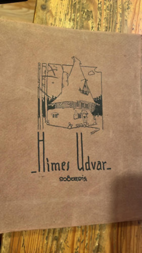 Toroczkai-Wigand Ede - Hímes udvar