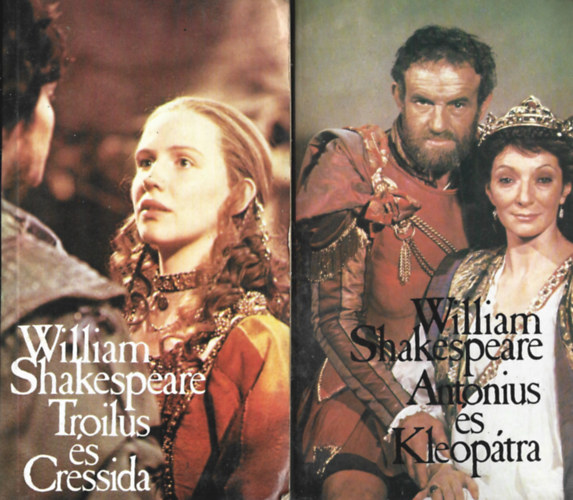 William Shakespeare - 2 db k�nyv, Troilus �s Cressida, Antonius �s Kleop�tra
