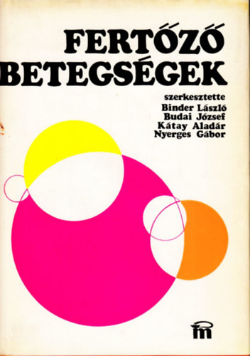 Binder-Budai-Kátai - Fertőző betegségek