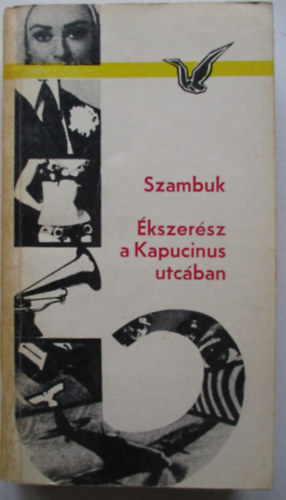 Szambuk - �kszer�sz a Kapucinus utc�ban