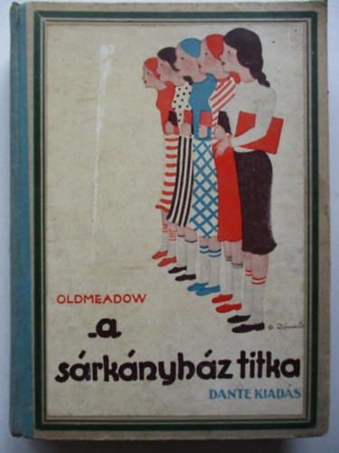 Katherine L. Oldmeadow - A srknyhz titka