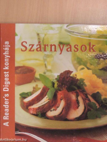 Takcsi-Nagy Klra Koczka Erika Dibs Gabriella - Szrnyasok Tpllkozzunk s ljnk egszsgesen! A sokoldal szrnyas