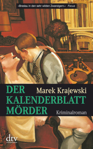 Marek Krajewski - Der Kalenderblattm�rder: Kriminalroman