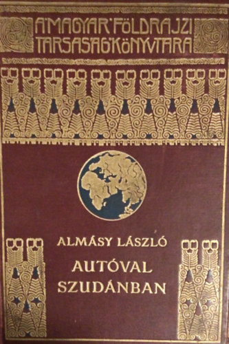 Alm�sy L�szl� - Aut�val Szud�nban