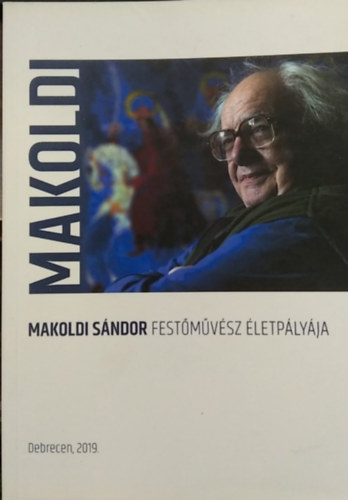 Makoldi Sándorné - 50 éve... - Makoldi Sándor korai munkái