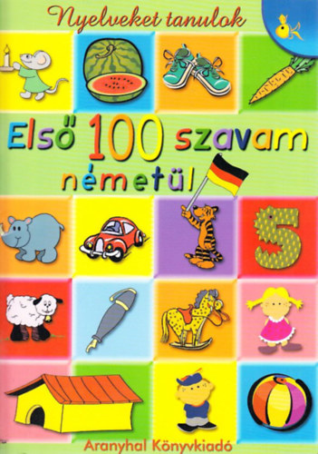 G. Szabn Horvth Edina - Els 100 szavam nmetl