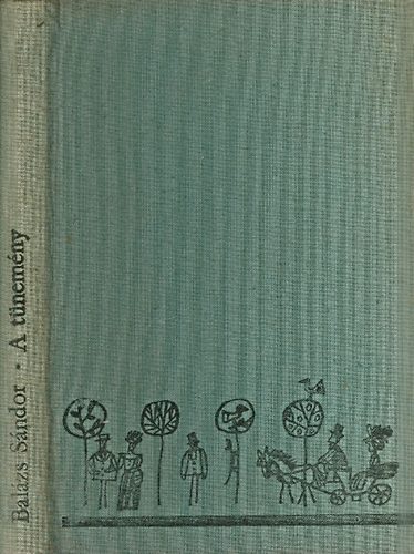 Bal�zs S�ndor - A t�nem�ny