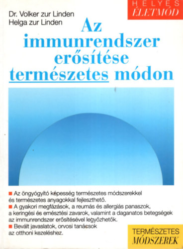 Volker dr. Linden - Az immunrendszer erősítése természetes módon