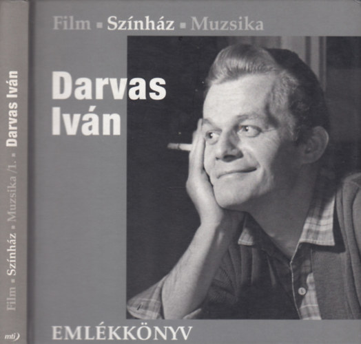 Keleti va (fel.szerk.) - Darvas Ivn - Emlkknyv (Film-Szinhz-Muzsika)