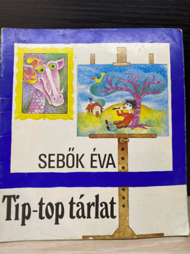 Sebk va - Tip-top trlat (Gal va rajzaival)