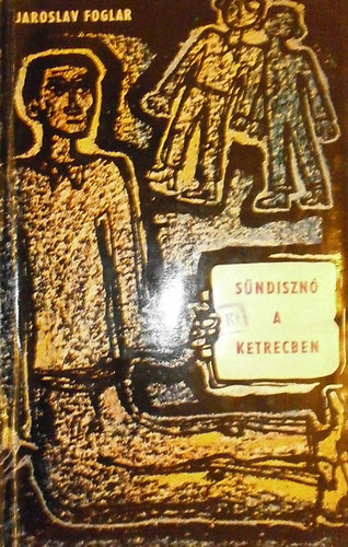 Jaroslav Foglar - Sndiszn a ketrecben