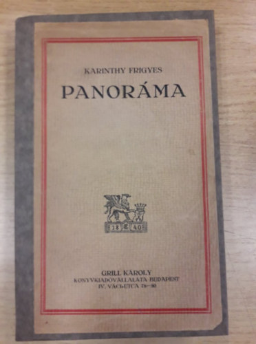 Karinthy Frigyes - Panorma