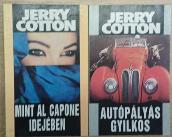 Jerry Cotton - 2 db Jerry Cotton kötet: Mint Al Capone idejében - Autópályás gyilkos
