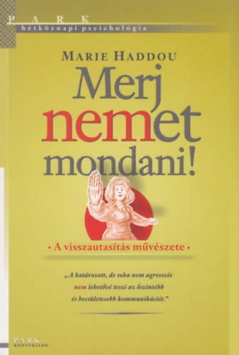 Marie Haddou - Merj nemet mondani!