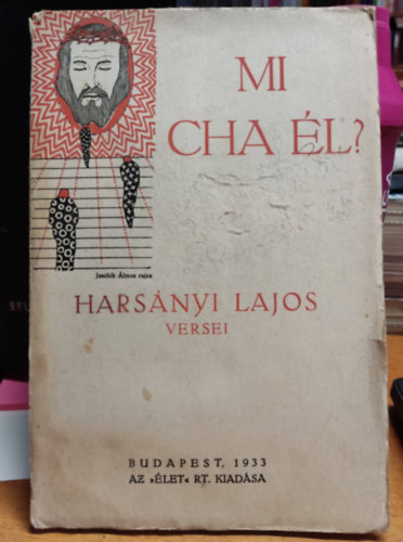 Hars�nyi Lajos - Mi Cha �l? - Hars�nyi Lajos versei