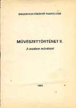 Csillag Katalin - M�v�szett�rt�net II. - A modern m�v�szet