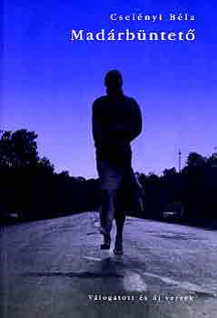 Csel�nyi B�la - Mad�rb�ntet�
