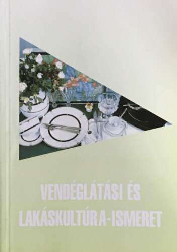 Gyenis Antaln - Vendgltsi s lakskultra-ismeret