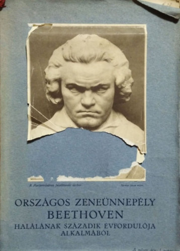 Bubik �rp�d (szerk.) - Orsz�gos zene�nnep�ly Beethoven hal�l�nak sz�zadik �vfordul�ja alkalm�b�l