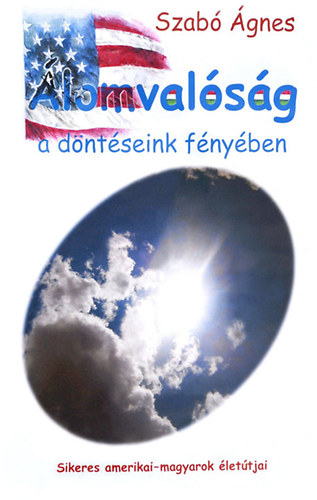 Szab gnes - lomvalsg a dntseink fnyben