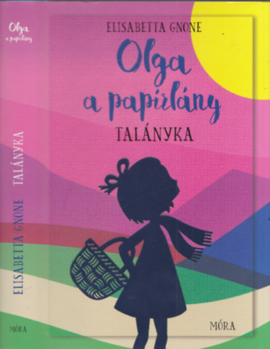 Elisabetta Gnone - Olga a papírlány 3. - Talányka