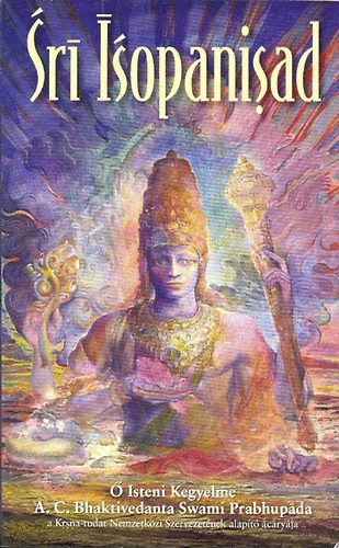 ismeretlen - Sri Isopanisad (Szanszkrit és magyar nyelvű)