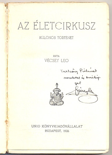 Vcsey Le - Az letcirkusz (Tolnai regnytra)