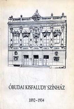 Dr. Kernyi Ferenc (szerk.) - budai Kisfaludy Sznhz 1892-1934