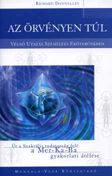 Richard Dannelley - Az rvnyen tl