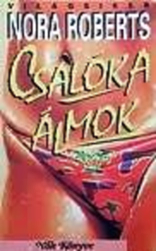 J. D. Robb (Nora Roberts) - Csalka lmok