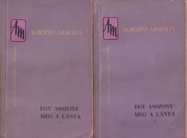 Alberto Moravia - Egy asszony meg a l�nya I-II.