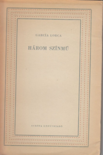 Garcia Lorca - Hrom sznm
