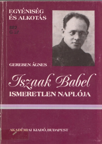 Gereben gnes - Iszaak Babel ismeretlen naplja