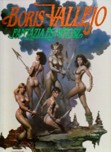 Boris Vallejo - Fantázia és mítosz