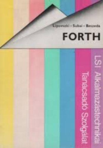 Lipovszki - Subai - Beszeda - Forth programozási rendszer és nyelv