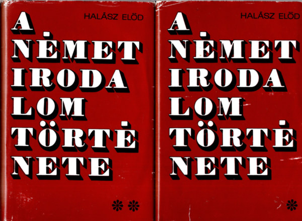 Halsz Eld - A nmet irodalom trtnete I-II.