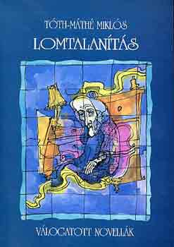 Tth-Mth Mikls - Lomtalants